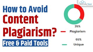 What is Plagiarism amp How to Remove Plagiarism Paid amp Free Plagiarism Checker Tools [upl. by Riek]