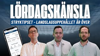 Lördagskänsla  Stryktipset amp Powerplay [upl. by Elbart]