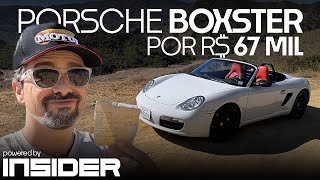 O quotPOORschequot dos sonhos um Boxster 2005 FILÉ por APENAS R 67 MIL US 12k nos EUA InsiderStore [upl. by Leinnad370]