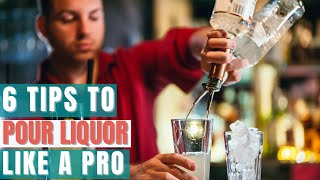 How to Free Pour Liquor  Expert Bartending Tips [upl. by Eelrak245]