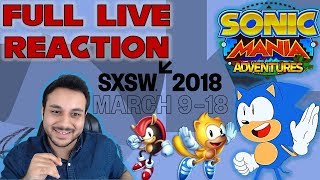 Sonic SXSW 2018  FULL PANEL REACTION [upl. by Eikcor]