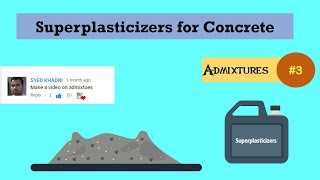 Superplasticizers for Concrete  Admixtures 3 [upl. by Eeleimaj]