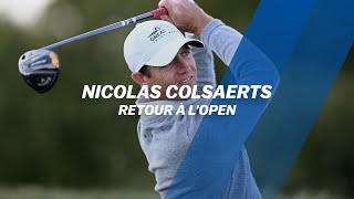 Nicolas Colsaerts  Retour à lOpen [upl. by Eerrehc]