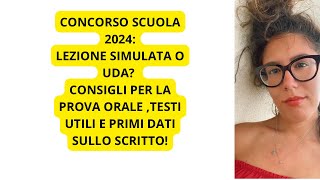 CONCORSI SCUOLA 2024 ECCO I PRIMI DATI SULLE PROVE SCRITTE E CONSIGLI PROVA ORALE [upl. by Phenice]