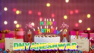 DNYANESHWAR Happy Birthday Song with Names 🌟 Happy Birthday to You [upl. by Mozza]