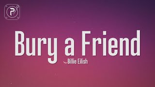 Billie Eilish  Bury a Friend Lyrics When we all fall asleep where do we go [upl. by Latsyrk696]