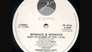 WOMACK amp WOMACK  BABY IM SCARED OF YOU [upl. by Yclehc]