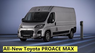 AllNew Toyota PROACE MAX Revealed LargeSize Commercial Vans [upl. by Idhem]