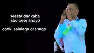 Heesta Dadkaba Labo Beerkaiyo  Salalaga Cashaqa  Somalia Muci  Video Official 2024 [upl. by Brawner]