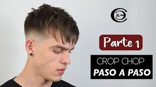 Como hacer un Crop Chop  PARTE 1 ★ Corte para hombres con entradas PASO A PASO [upl. by Klos270]