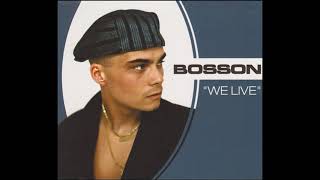 Bosson  We Live Engines Radio Mix [upl. by Dominique]