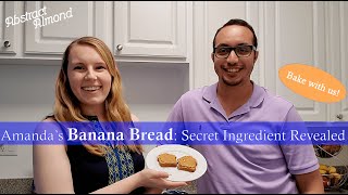 Amandas Banana Bread Secret Ingredient Revealed [upl. by Elletnuahs]