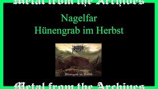 Cult Black Metal Nagelfar 🇩🇪  Hünengrab im Herbst  1997  MFTA blackmetal [upl. by Nojid]