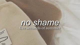 no shame  5sos slowed down [upl. by Allyson]