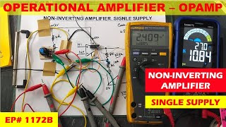 1172B NonInverting amplifier using Single Power Supply [upl. by Prissie]