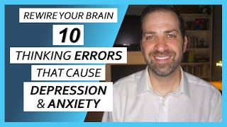 10 COGNITIVE DISTORTIONS That Are Making You MISERABLE amp What You Can Do About Them  Dr Rami Nader [upl. by Amzu]