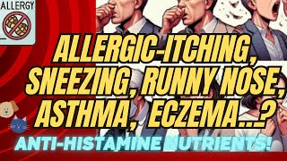 4Nuterients for reducing allergicitching sneezing a runny nose asthma and eczema [upl. by Lothario]