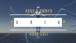 Argy amp Omnya  Aria hbrp DWP XV Edit [upl. by Jump]