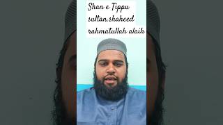 Tippu sultan by rizwan nizami ❤️🌹❤️ shorts tippusultan [upl. by Ysirhc25]