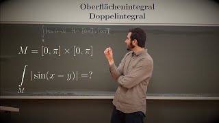 Doppelintegral sinxy über 0πx0π Oberflächenintegral mehrdimensionales Integral [upl. by Donough76]