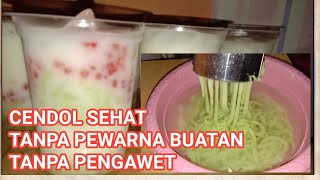 Cara bikin cendol tepung beras  asli tanpa pewarna buatan [upl. by Vidovic968]