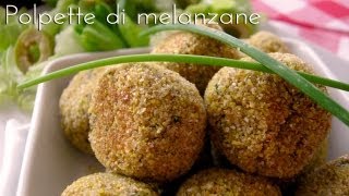 Menu Pasquetta Polpette di melanzane [upl. by Littlejohn]