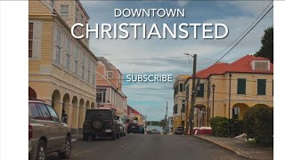 Driving To Downtown Christiansted Town St Croix USVI [upl. by Nnylireg]