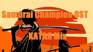 Best Of Samurai Champloo OST KΛTΛЯ Mix [upl. by Itsirk]