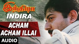 Acham Acham Illai Song  Indira Tamil Movie Songs  Arvind SwamyAnu HasanAR RahmanTamil Old Songs [upl. by Goat]