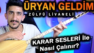 ÜRYAN GELDİM SOLFEJ SAZ NOTALARI  ZÜLFÜ LİVANELİ Üryan Geldim Üryan Giderim Kısa Sap Bağlama Dersi [upl. by Dronel]