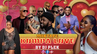 Mixtape Kompa Love kompa hit love [upl. by Eustace]