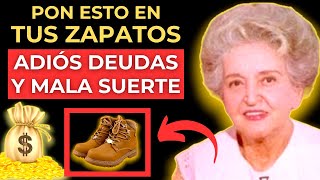 Ponte ESTO en el ZAPATO y NUNCA más te endeudarás ni tendrás mala suerte  Conny Méndez [upl. by Ondine]