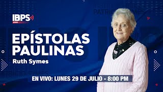 IBPS VIVO 🔴  Epístolas Paulinas  Ps Ruth Symes [upl. by Roselane]