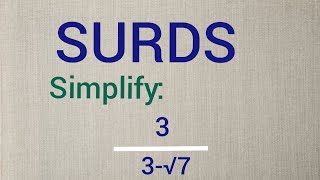 Simplify Surds 3÷3√7  surds Math [upl. by Ybot]