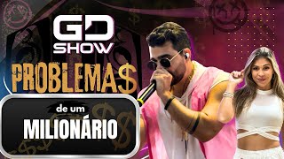 PROBLEMAS DE UM MILIONÁRIO  GD SHOW Remix Swingueira [upl. by Idel]