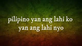 Tayo mga pinoy reggae lyrics [upl. by Eelrebma]