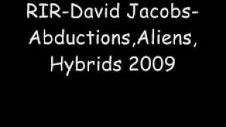 RIRDavid JacobsAbductionsHybrids 1515 [upl. by Attenweiler]