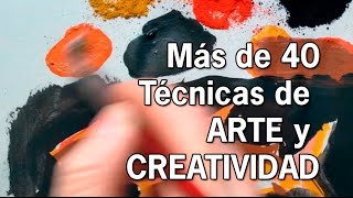 Más de 40 técnicas de Arte y Creatividad Dibujo y Pintura Curso online [upl. by Nnairam]