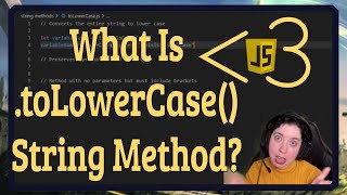 What is the toLowerCase String Method  JavaScript in LESSTHAN 3  JavaScript Beginner Series [upl. by Eudora]