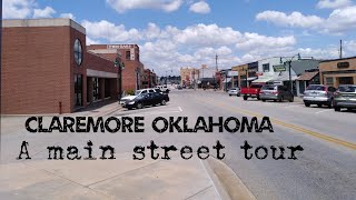 Claremore Oklahoma A main street tour [upl. by Estrella966]