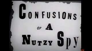 Confusions of a Nutzy Spy  Mel Blanc [upl. by Mllly]