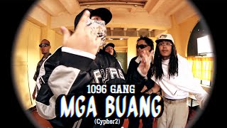 1096 Gang  MGA BUANG Cypher2 prod by ACK [upl. by Sissel]