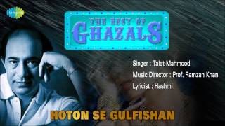 Hoton Se Gulfishan  Ghazal Song  Talat Mahmood [upl. by Adrianne]