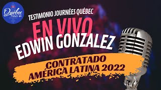 Edwin Gonzalez reclutado por las Journées Québec América Latina Octubre 2022 [upl. by Carboni777]