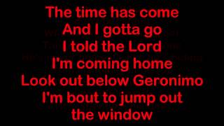 Rittz  Geronimo HQ amp Lyrics [upl. by Vierno]