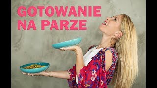 GOTOWANIE na parze  ZDROWIE na talerzu [upl. by Kory]