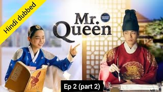 🎬MrQueen  Ep 2part 2  Hindi dubbed  Kdrama Romantic comedy History and action Drama [upl. by Sanborn]