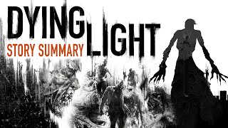 Dying Light Timeline  The Story So Far What You Need to Know [upl. by Aven]