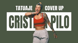 TATUAJE COVER UP  CRISTINA PILO  VLOG19 [upl. by Lessig]