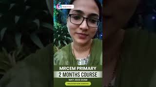 MRCEM Primary 2 Months Course  Dr Faiza Afshan  StudyMRCEM  StudyMEDIC [upl. by Lehplar]